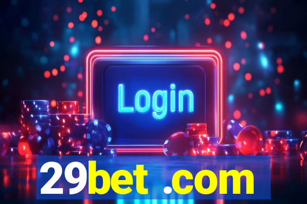 29bet .com